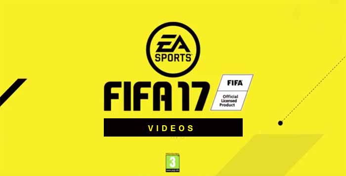 Todos los Videos Oficiales de FIFA 17
