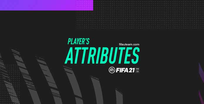 Atributos en FIFA 21