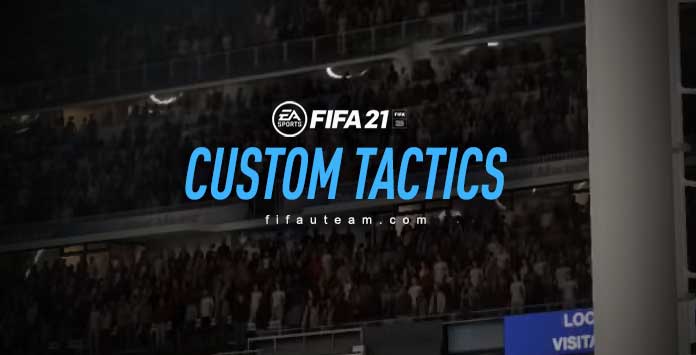 Tácticas Personalizadas en FIFA 21